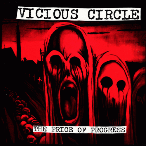 Vicious Circle (AUS) : The Price of Progress
